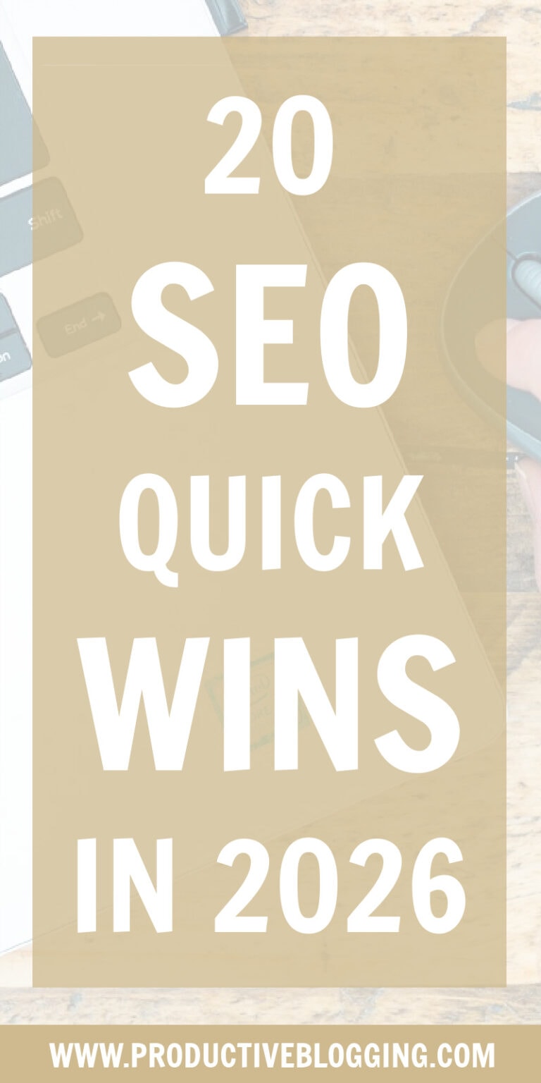 20 SEO quick wins [2026] - Productive Blogging